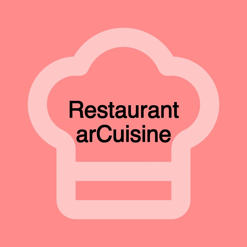 Restaurant arCuisine