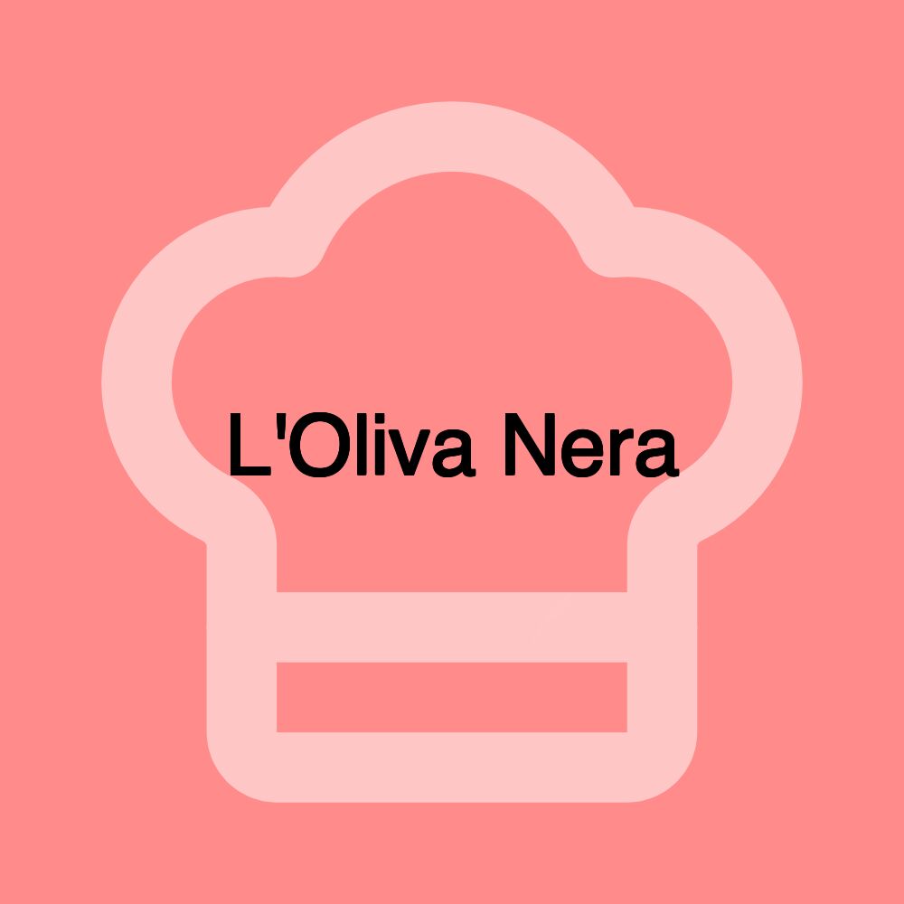 L'Oliva Nera