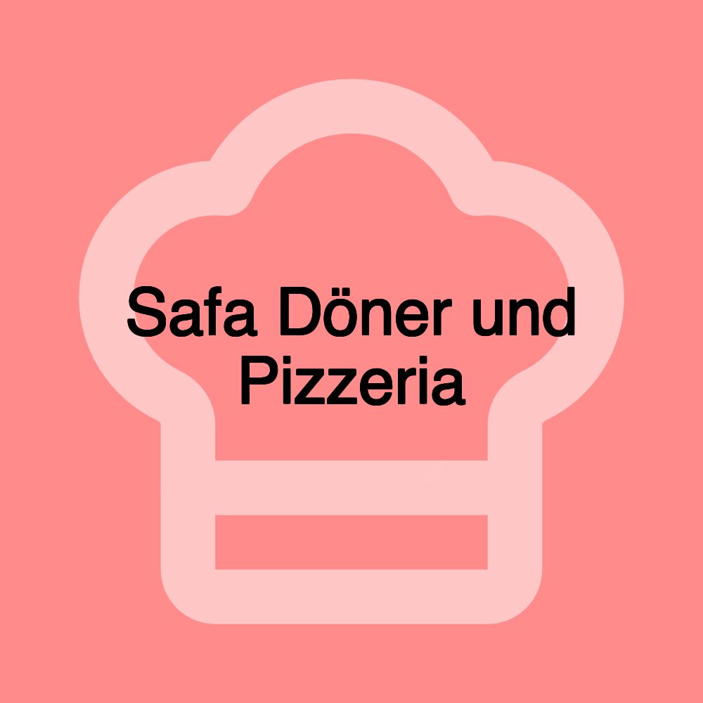 Safa Döner und Pizzeria