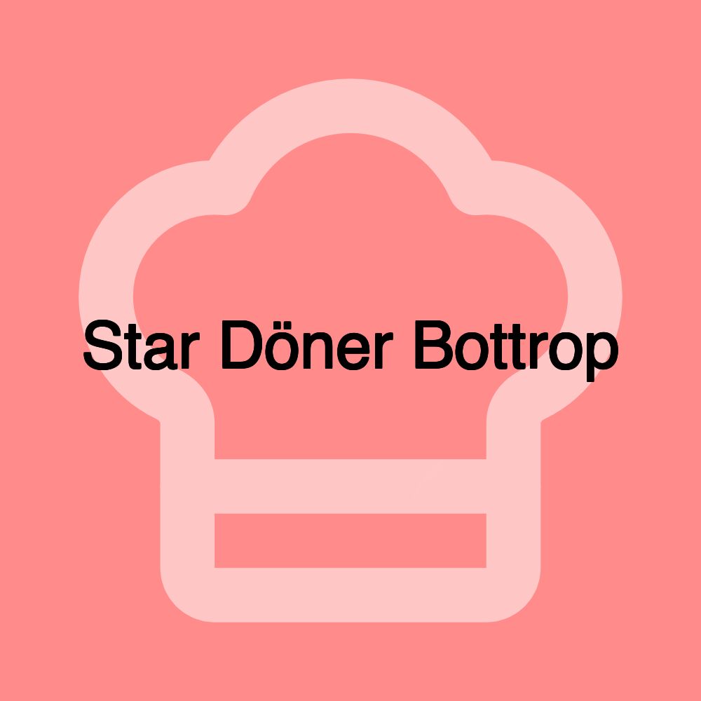 Star Döner Bottrop