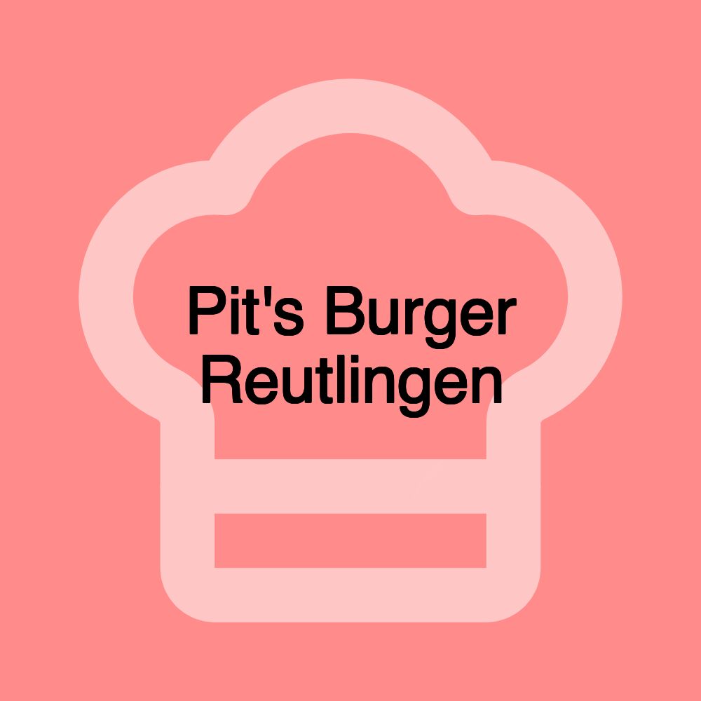 Pit's Burger Reutlingen