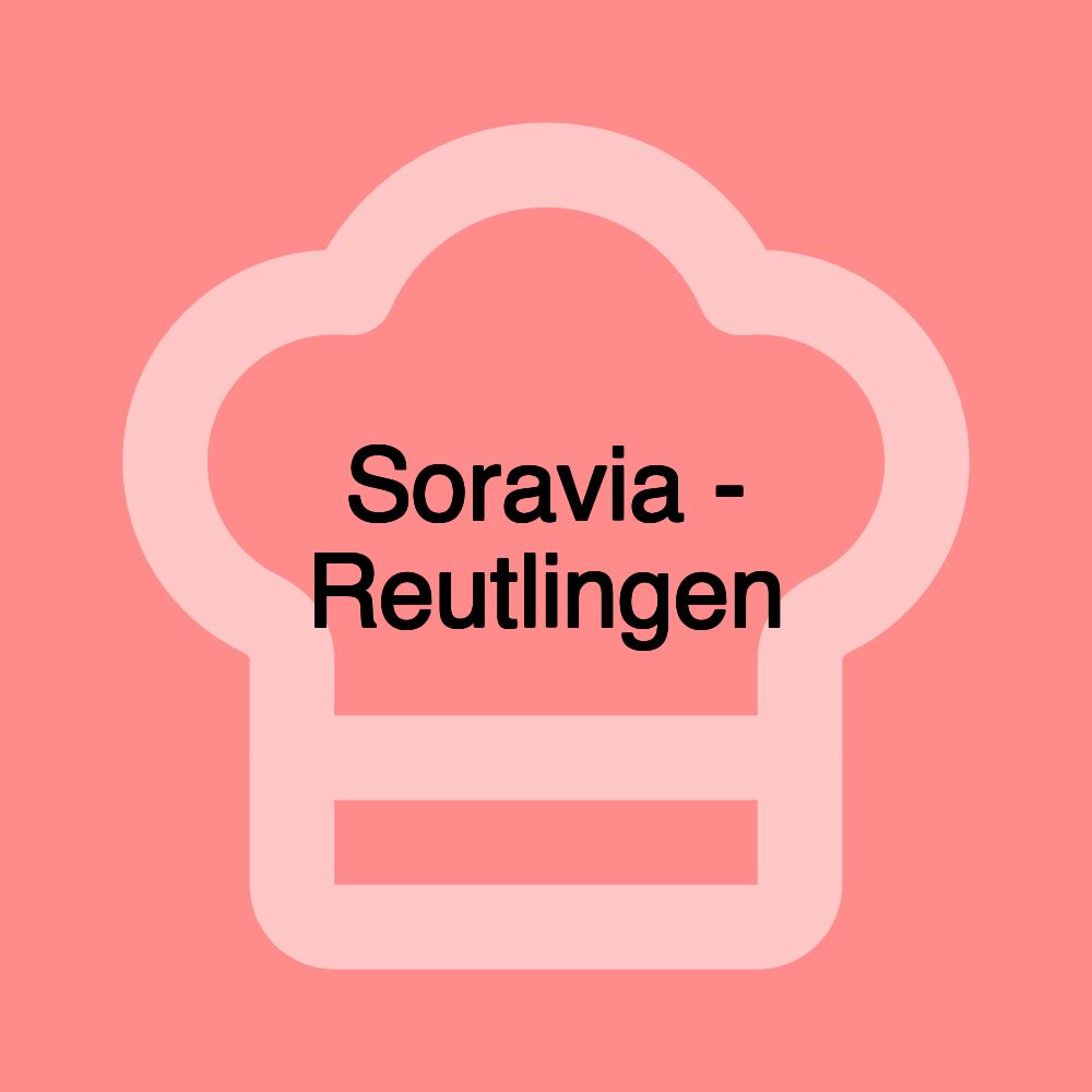 Soravia - Reutlingen