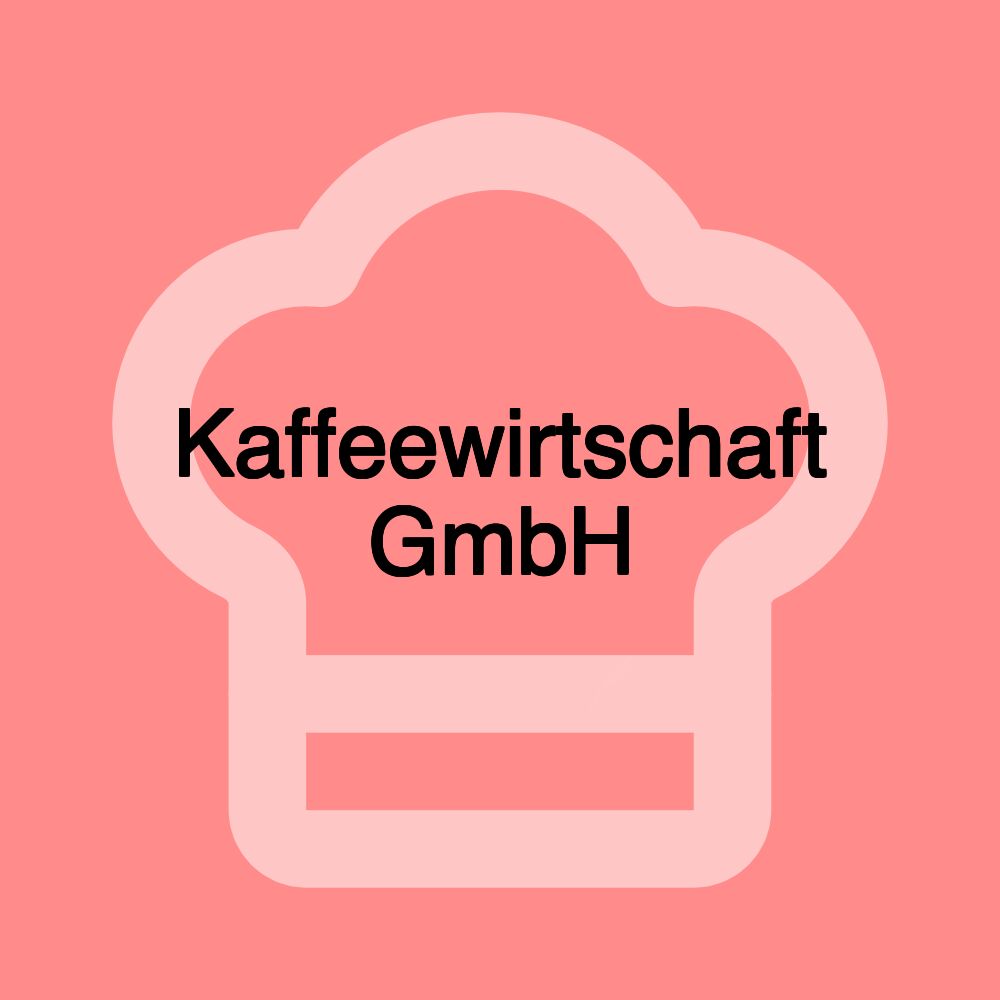 Kaffeewirtschaft GmbH