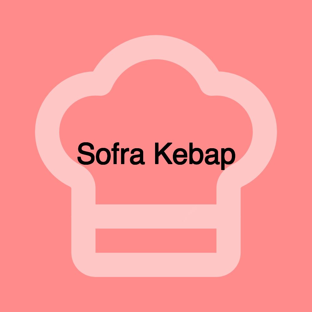 Sofra Kebap