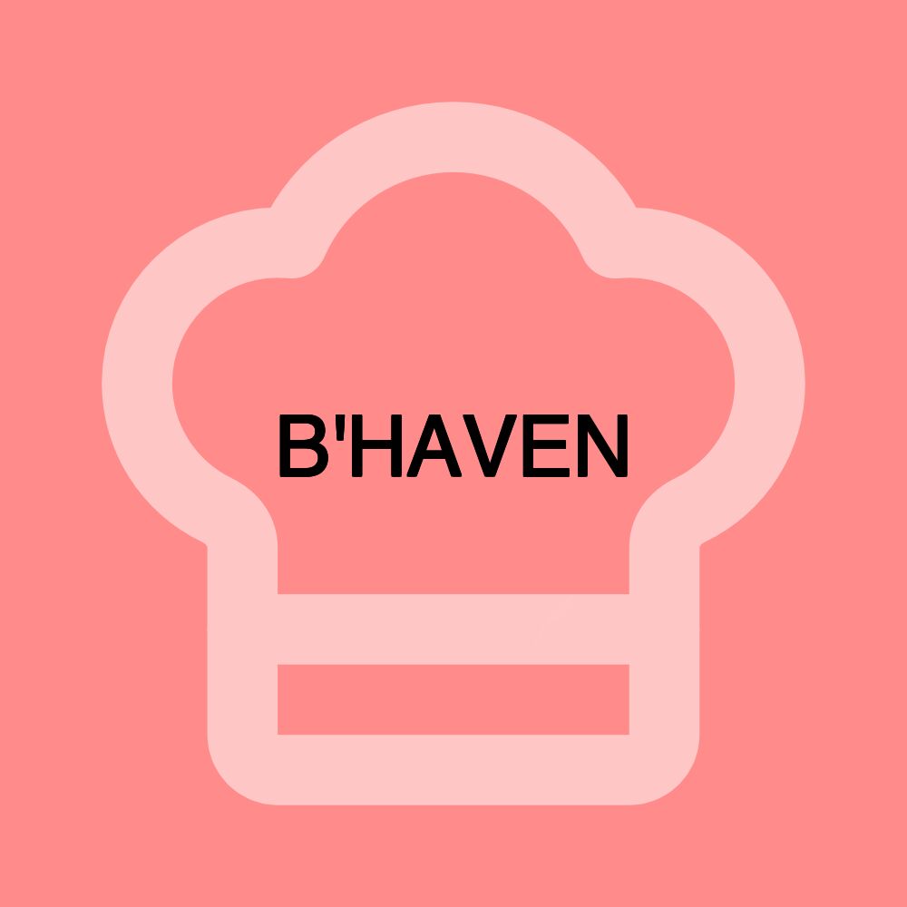 B'HAVEN