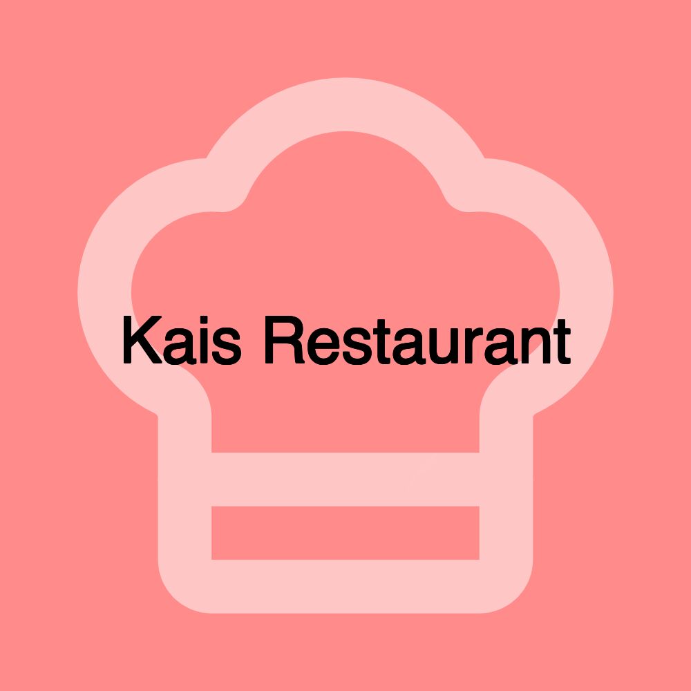 Kais Restaurant