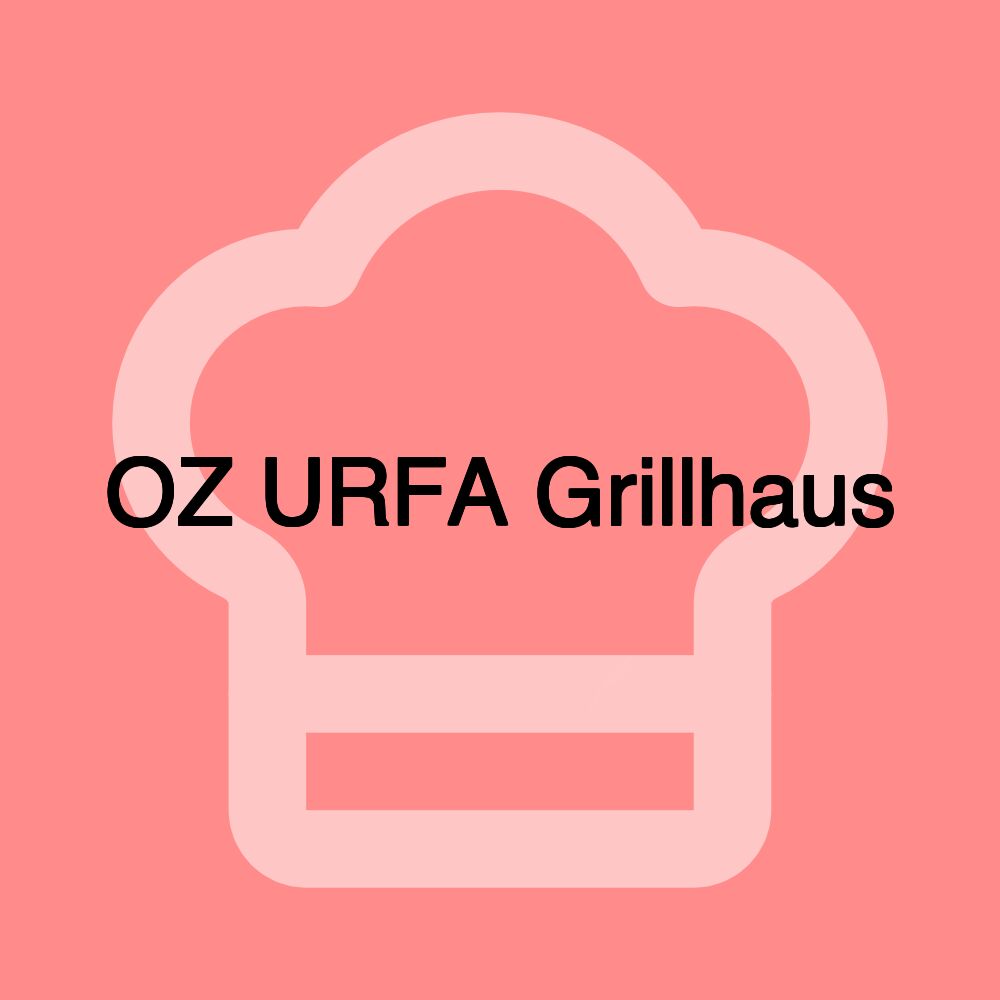 OZ URFA Grillhaus