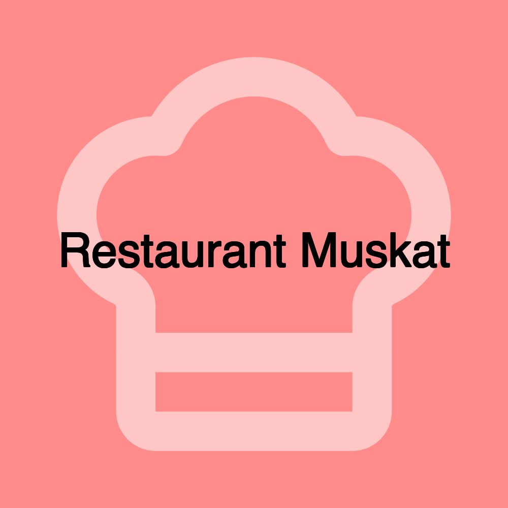 Restaurant Muskat