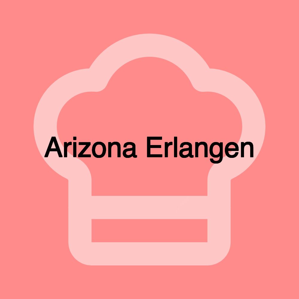 Arizona Erlangen