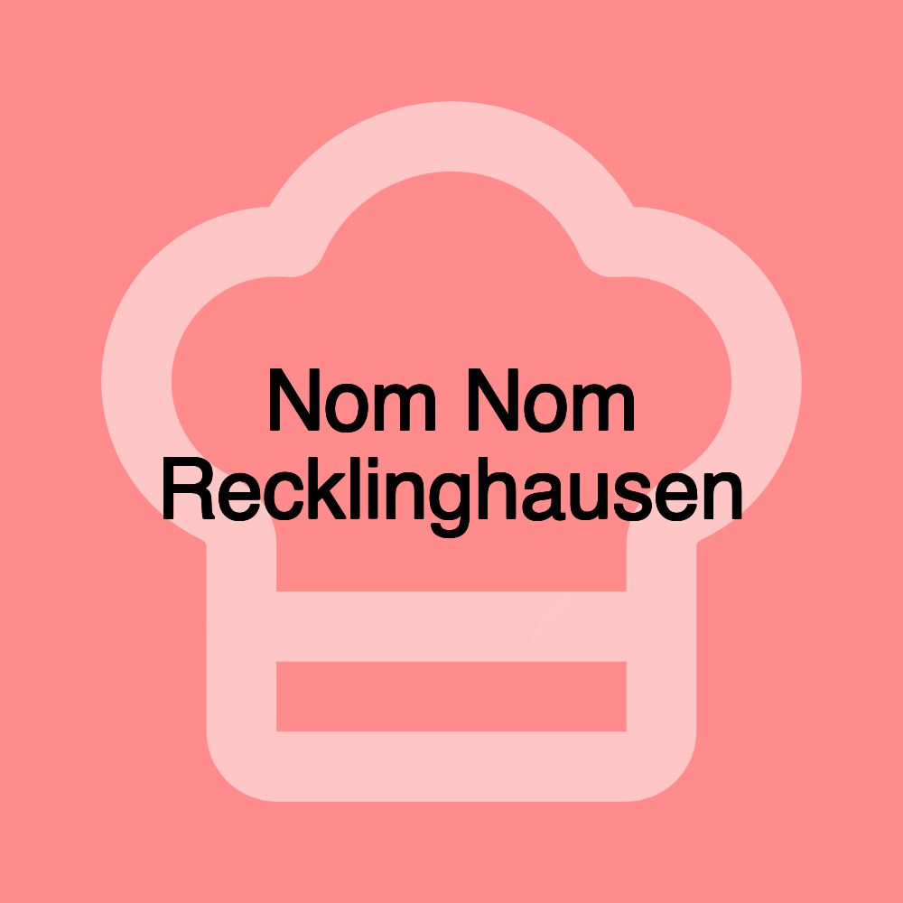 Nom Nom Recklinghausen