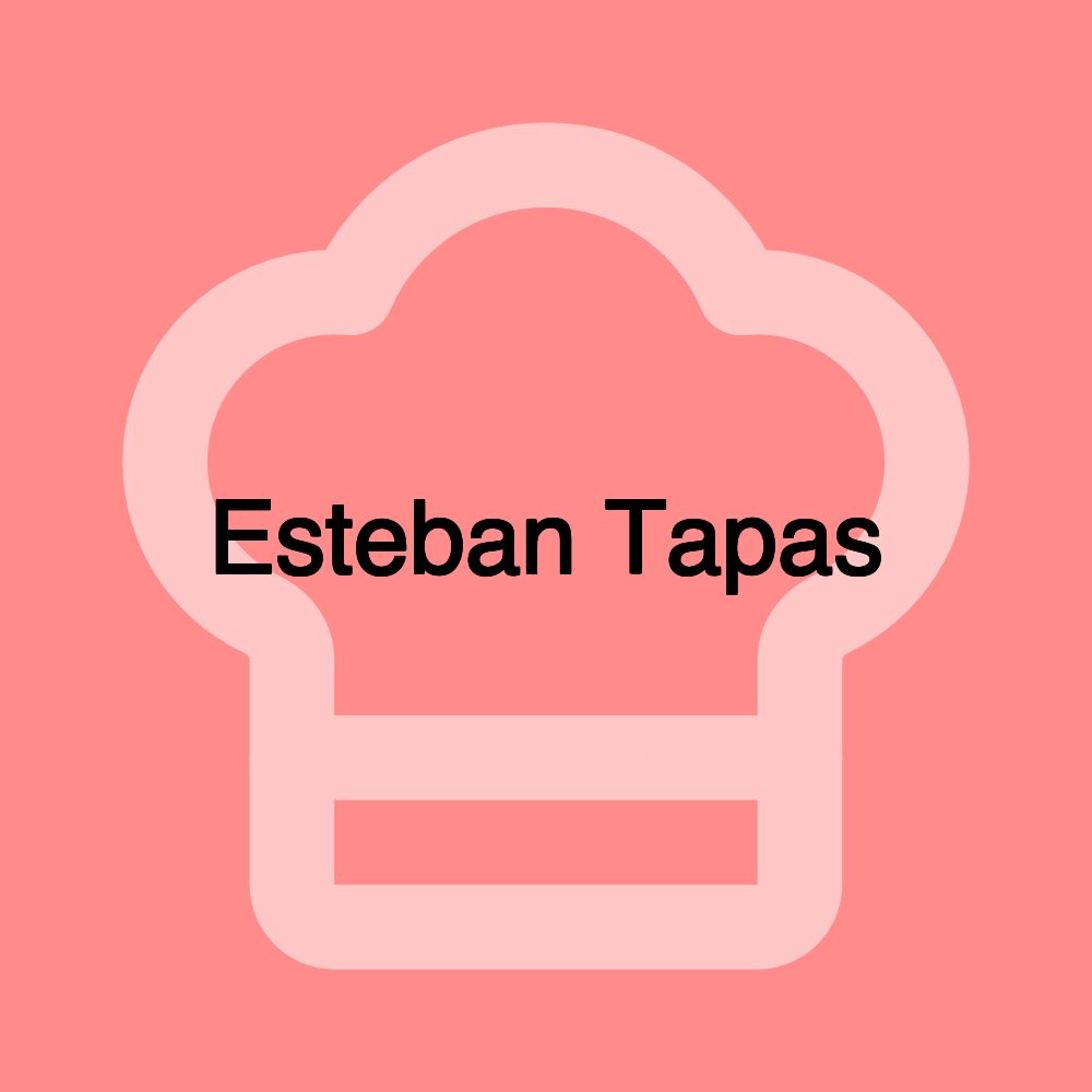 Esteban Tapas