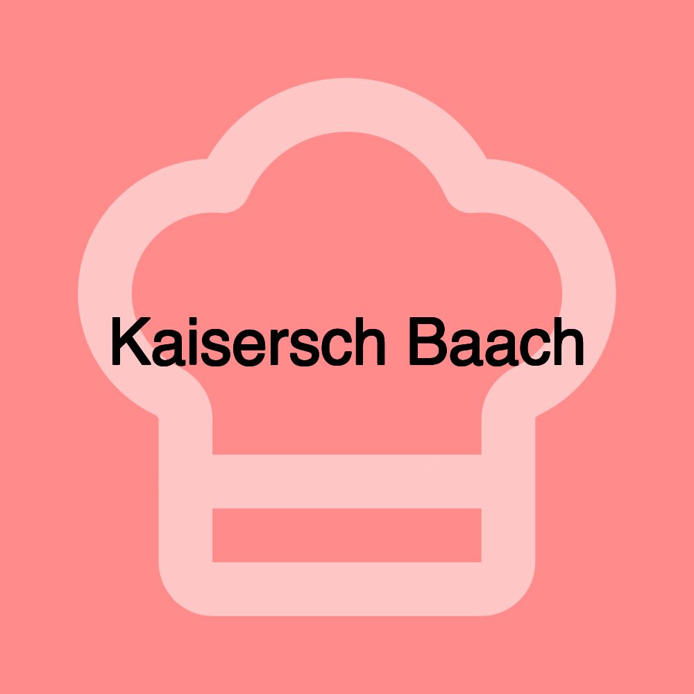 Kaisersch Baach