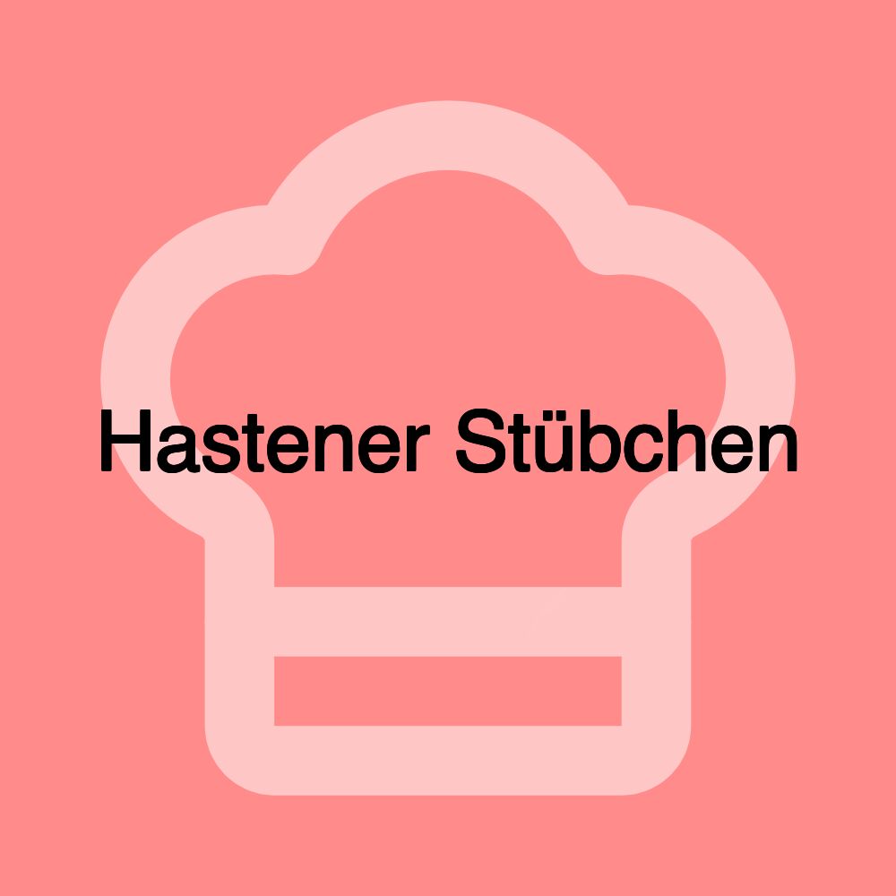 Hastener Stübchen