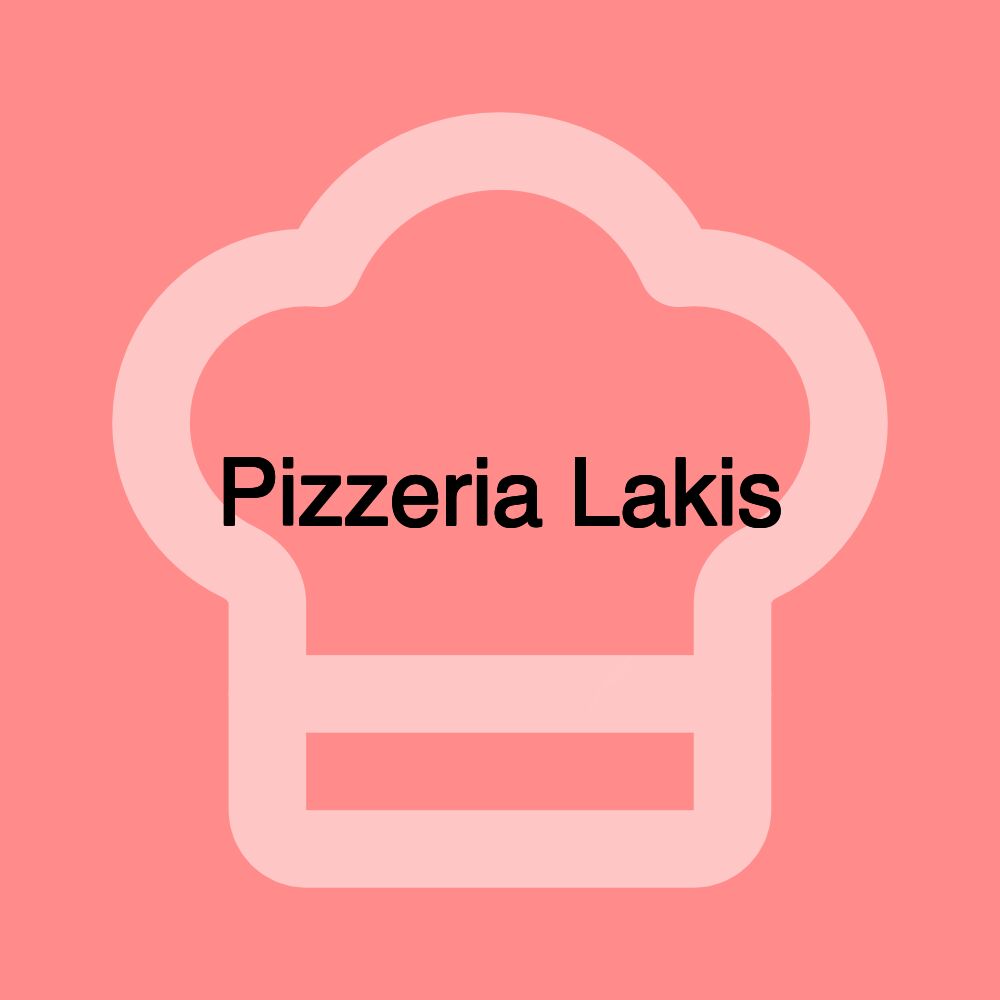 Pizzeria Lakis