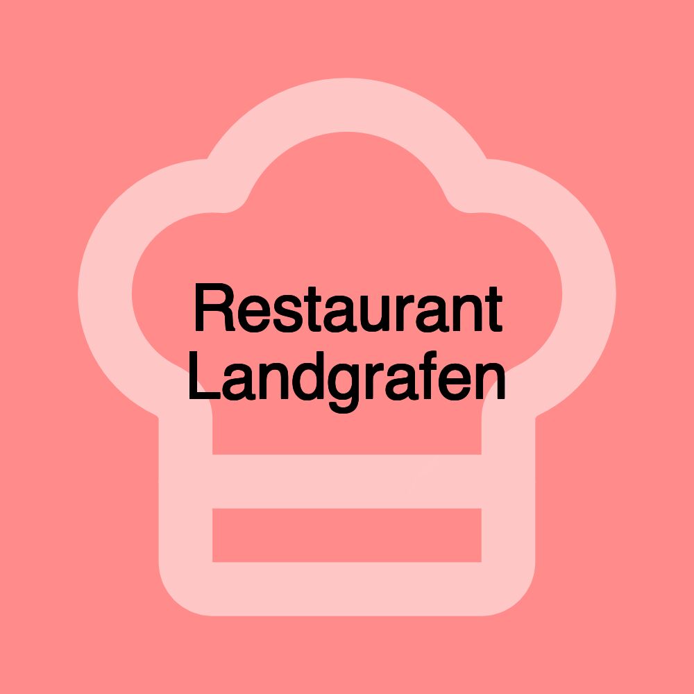 Restaurant Landgrafen