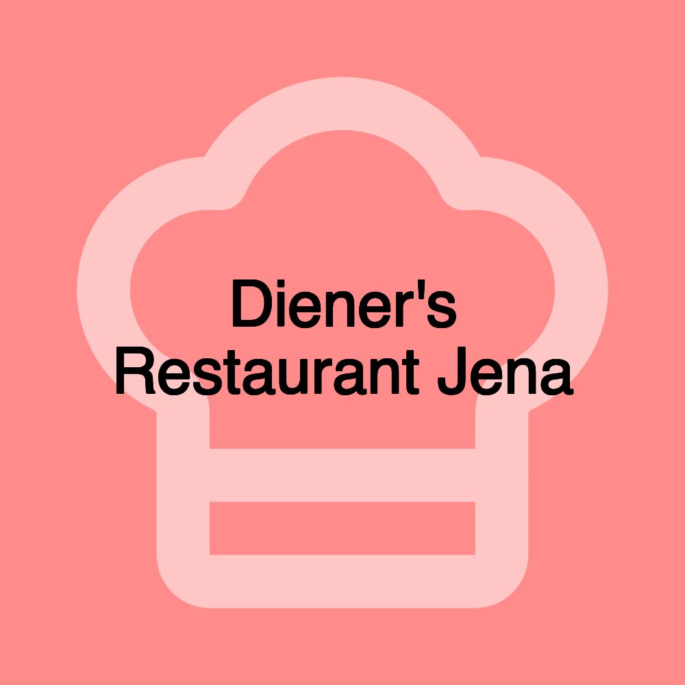 Diener's Restaurant Jena