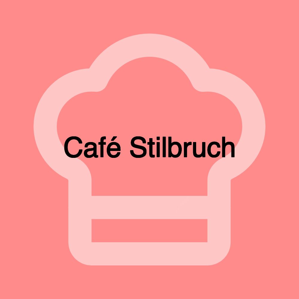 Café Stilbruch