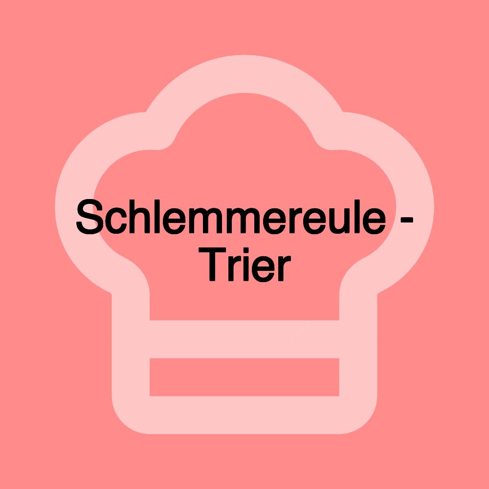 Schlemmereule - Trier