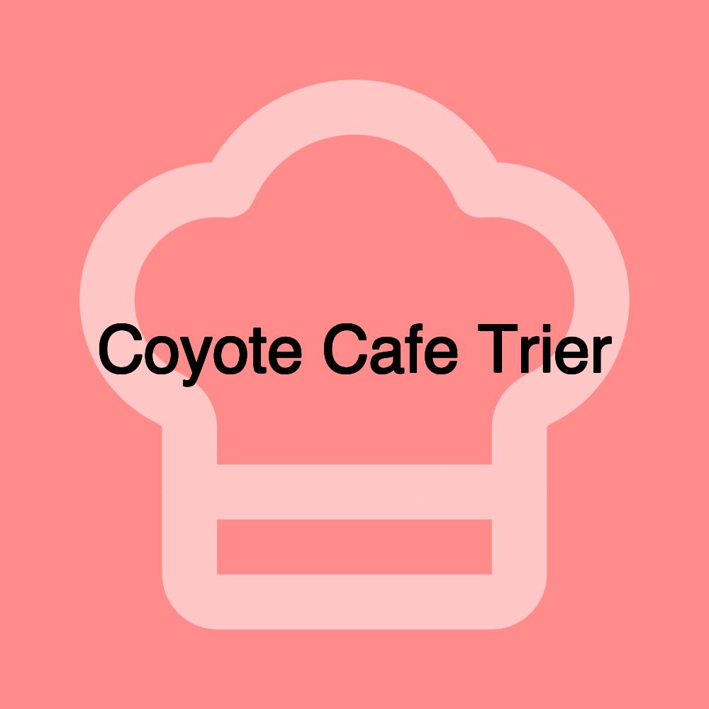 Coyote Cafe Trier