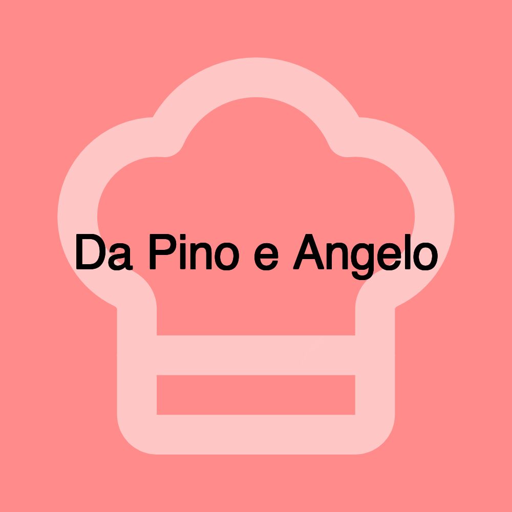 Da Pino e Angelo