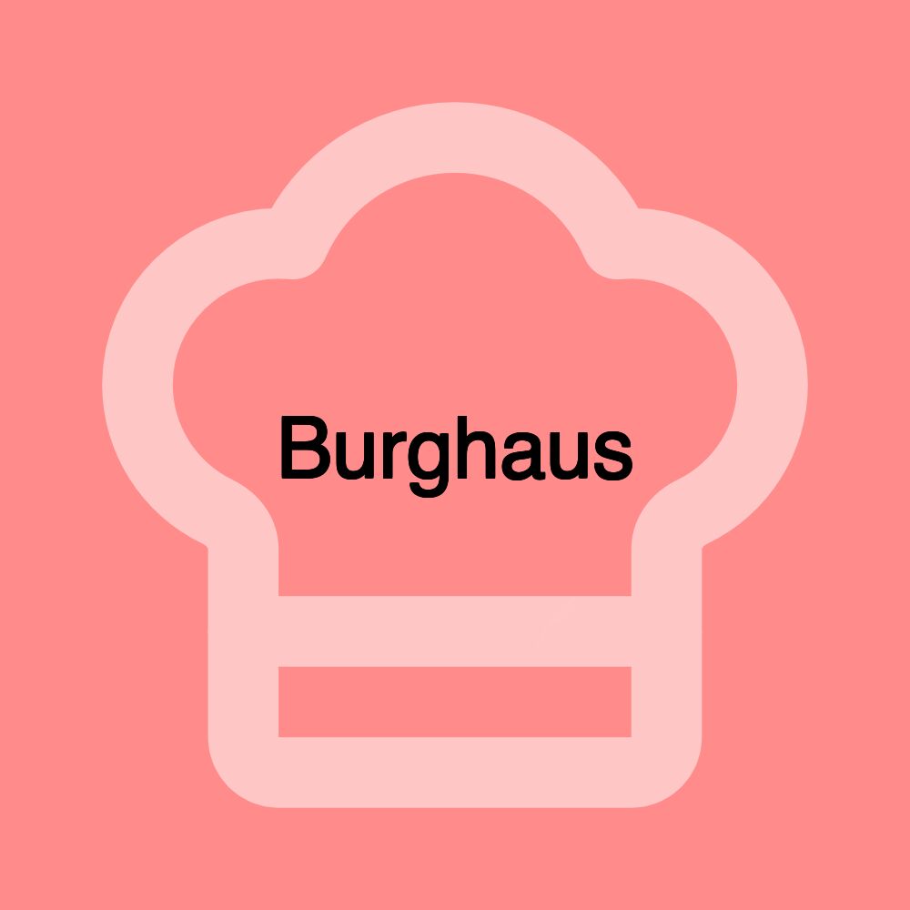 Burghaus