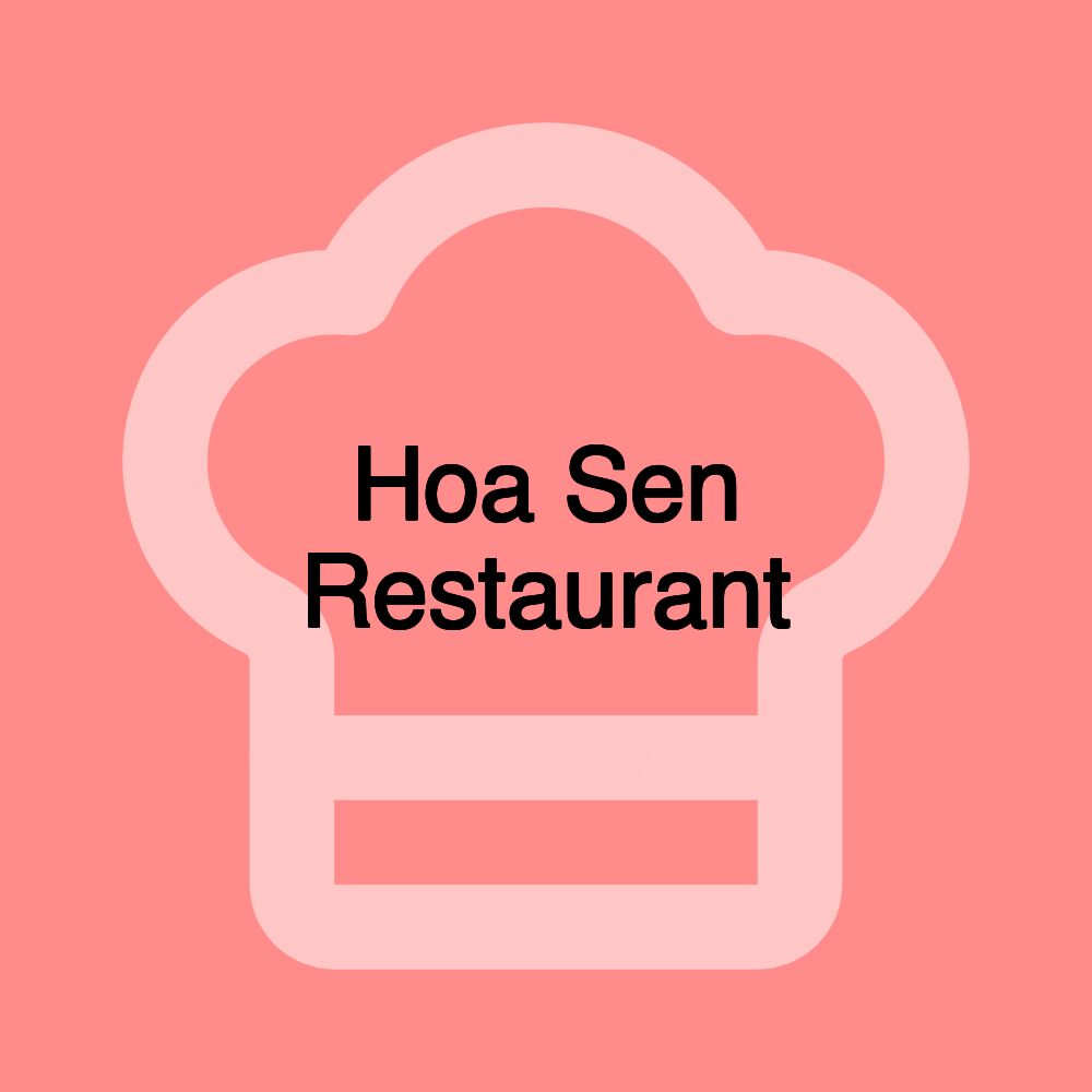 Hoa Sen Restaurant