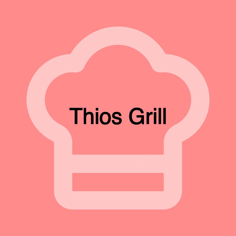 Thios Grill