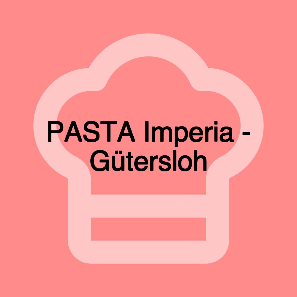 PASTA Imperia - Gütersloh