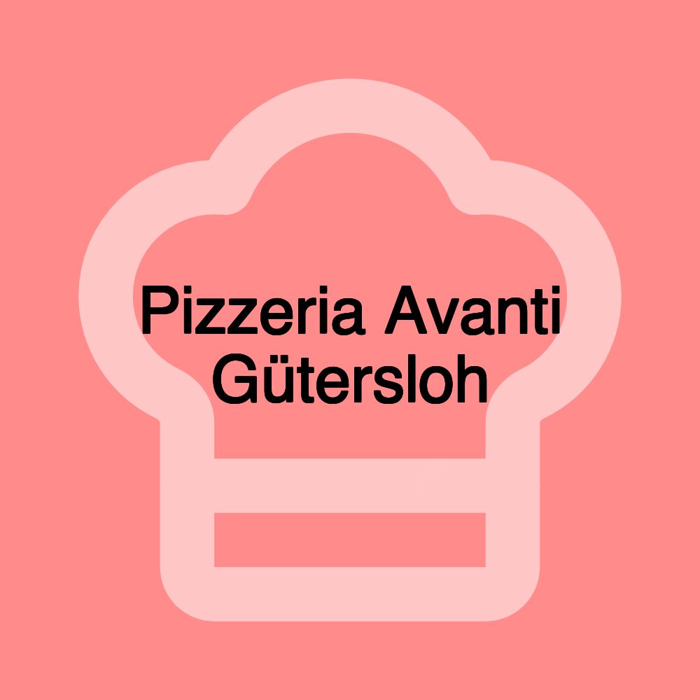 Pizzeria Avanti Gütersloh