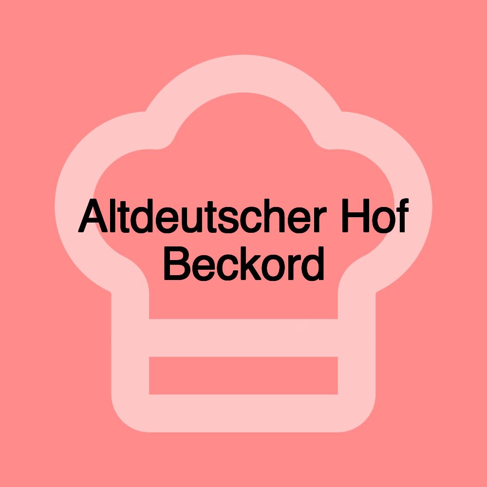 Altdeutscher Hof Beckord