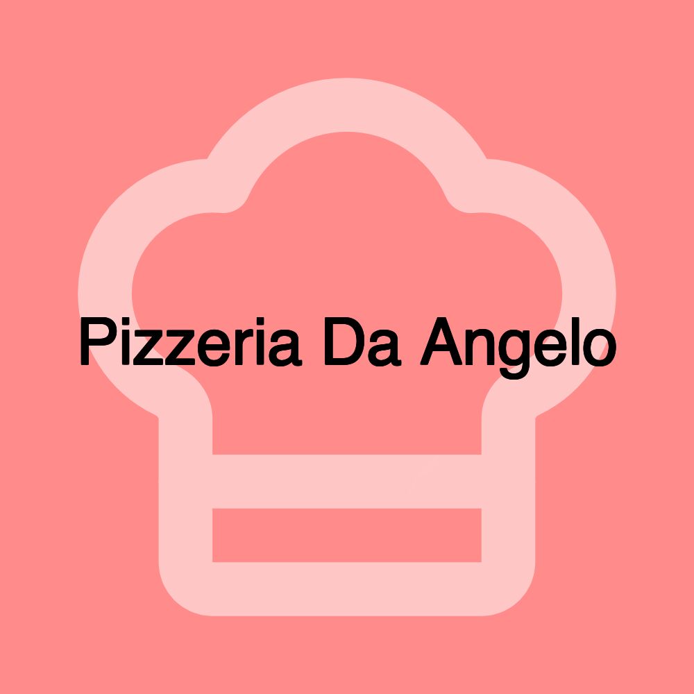 Pizzeria Da Angelo