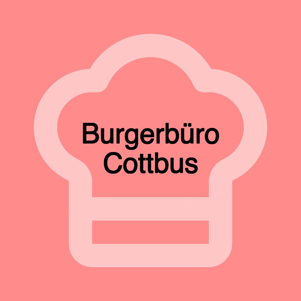 Burgerbüro Cottbus