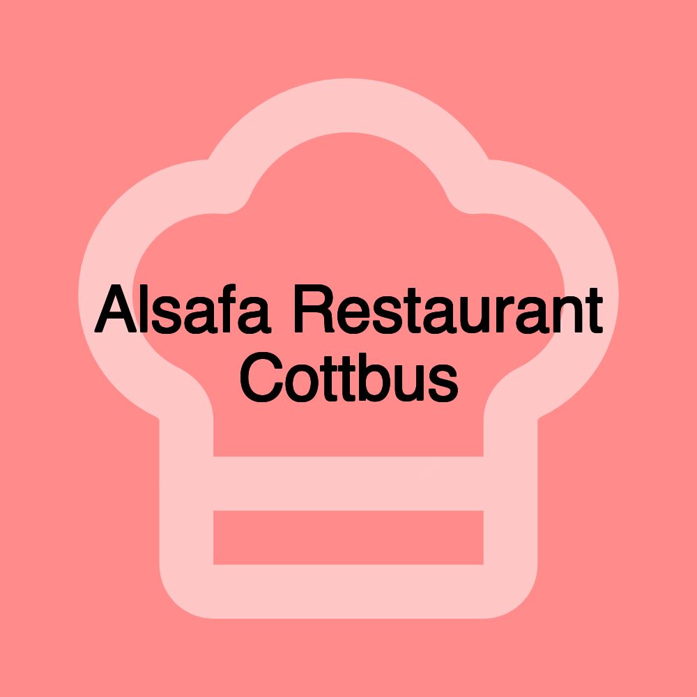 Alsafa Restaurant Cottbus