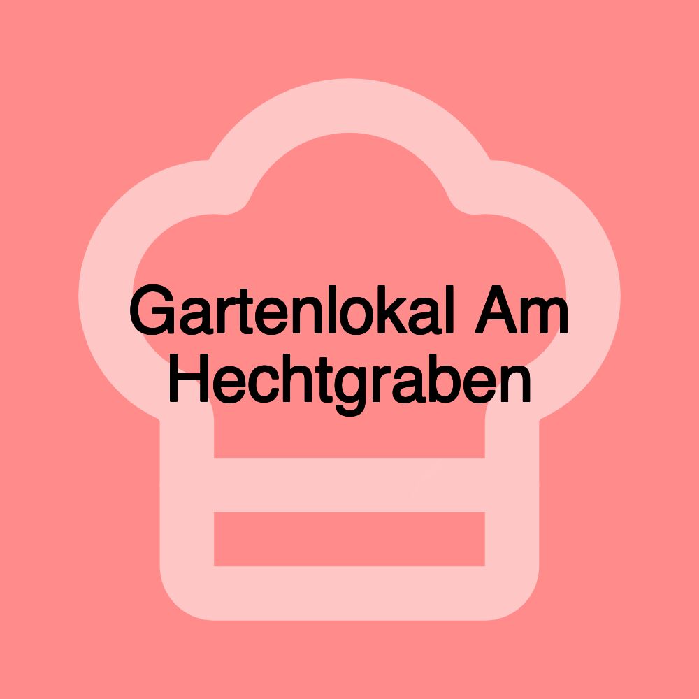 Gartenlokal Am Hechtgraben