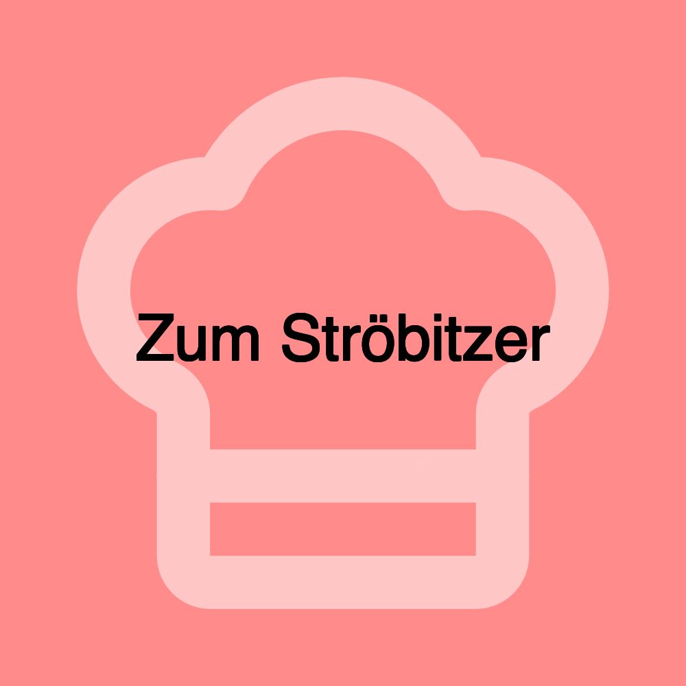 Zum Ströbitzer