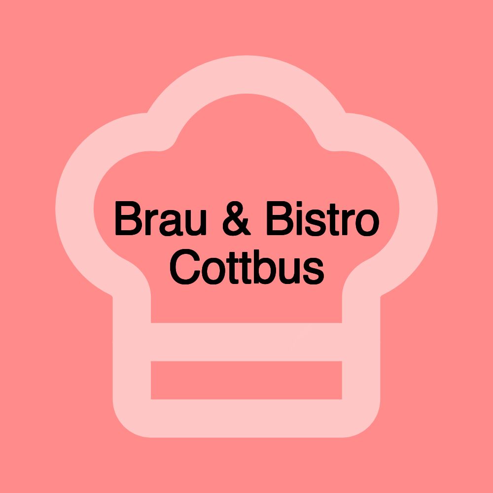 Brau & Bistro Cottbus