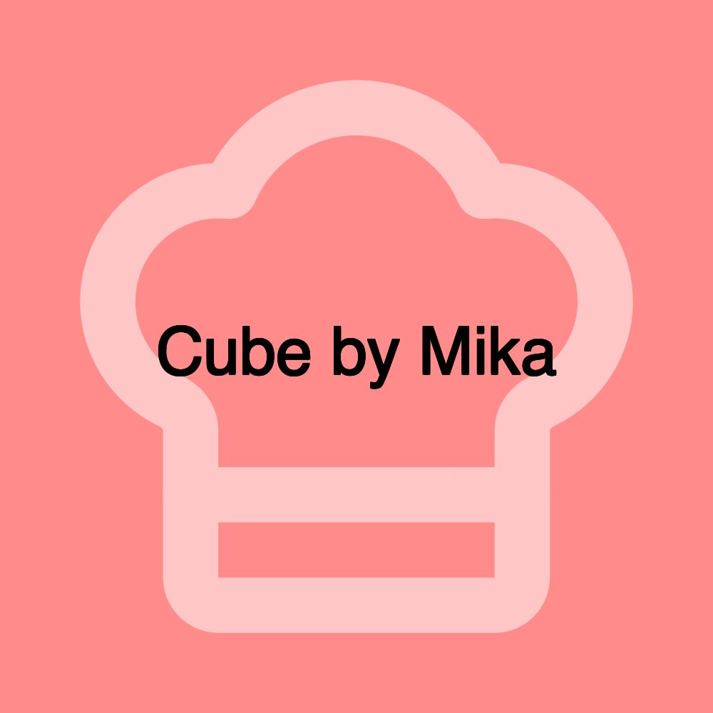 Cube by Mika