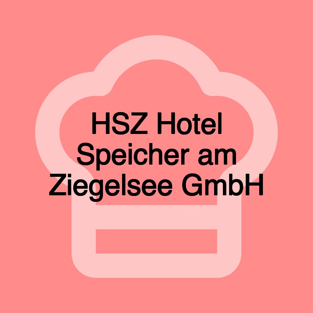 HSZ Hotel Speicher am Ziegelsee GmbH