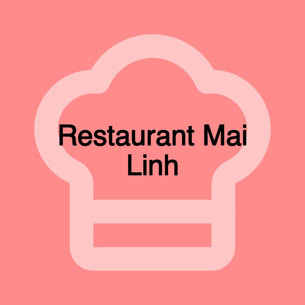 Restaurant Mai Linh