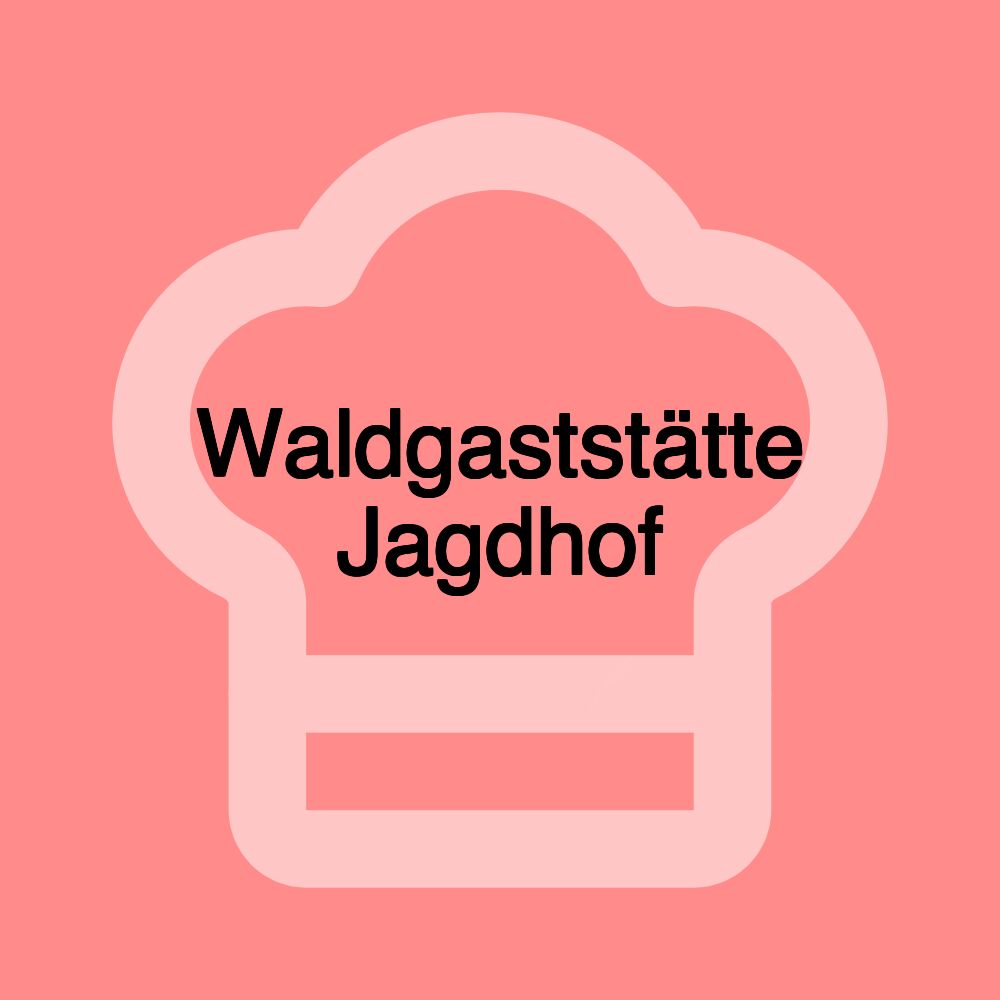 Waldgaststätte Jagdhof