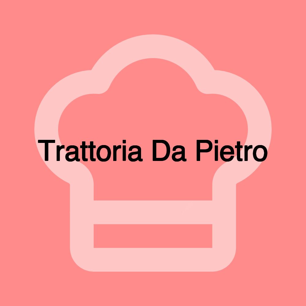 Trattoria Da Pietro