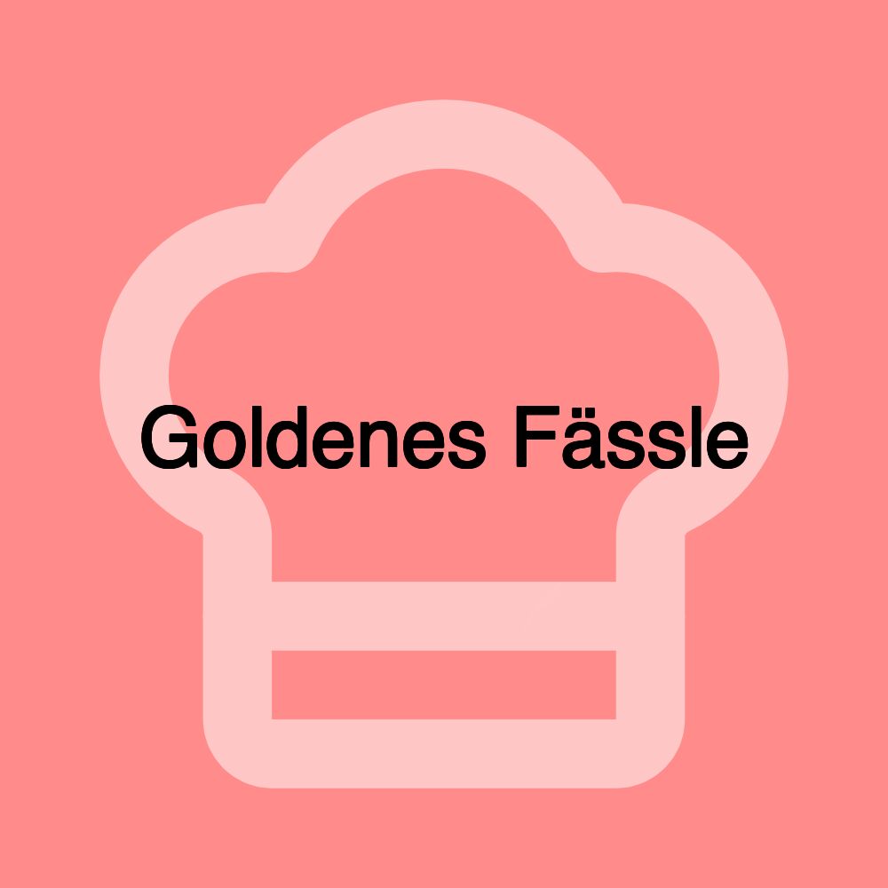 Goldenes Fässle