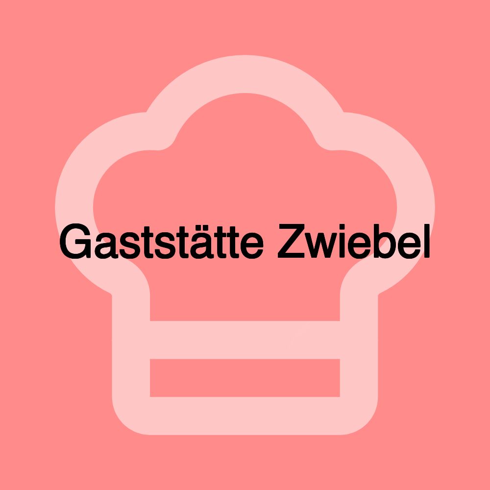 Gaststätte Zwiebel