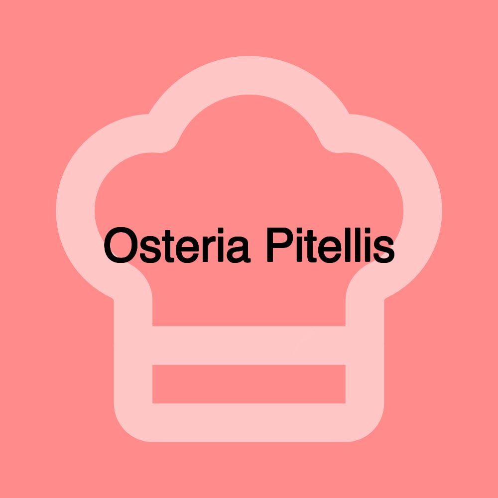 Osteria Pitellis