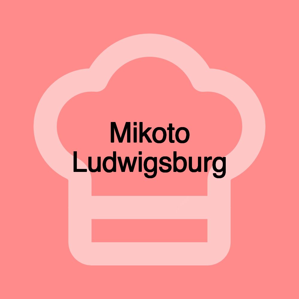 Mikoto Ludwigsburg