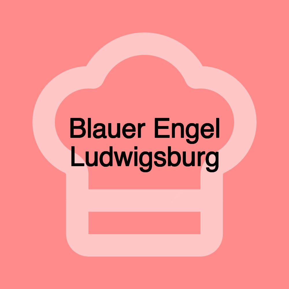 Blauer Engel Ludwigsburg