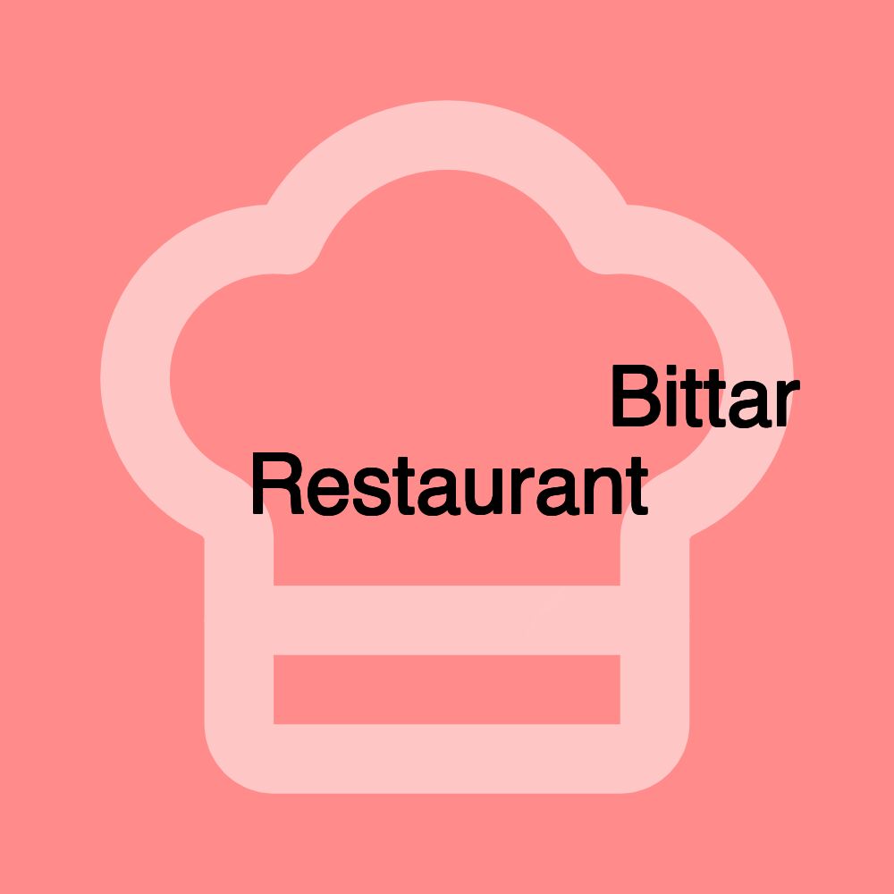 مطعم بيطار Bittar Restaurant