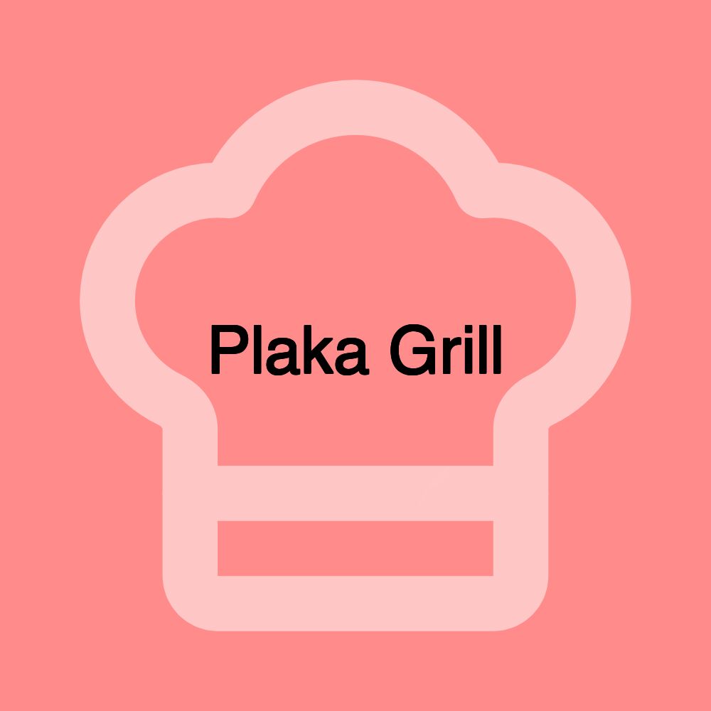 Plaka Grill