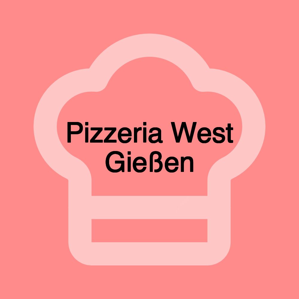 Pizzeria West Gießen