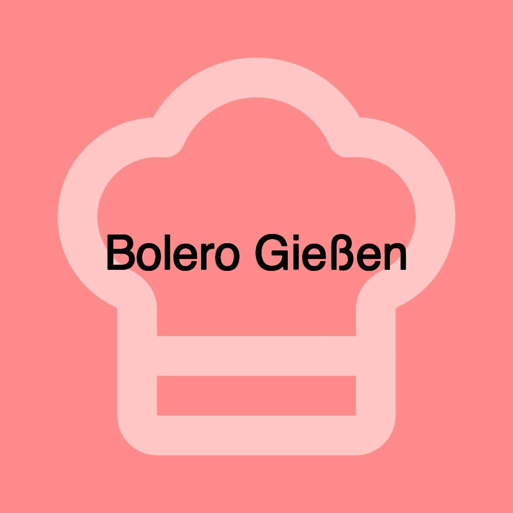 Bolero Gießen